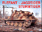 Elefant, Jagdtiger, Sturmtiger