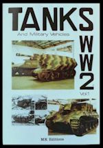tanks and military vehicles WWII vol.1