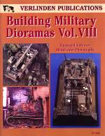 Building Military Dioramas Vol. VIII