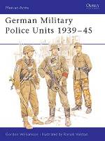 German Military Police Units 1939-45