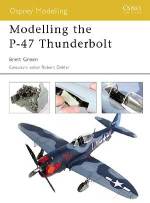 modelling the P-47 Thunderbolt