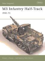 M3 Infantry half-track 1940-73