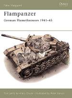 Flammpanzer German Flamethrowers 1941-45