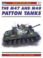 The M47 and M48 Patton Tanks