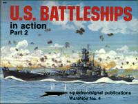 US Battleships in action part 2