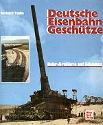 Deutsche Eisenbahn Geschutze Rohr-Artillerie