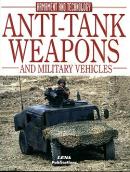 Anti-Tank weapons and Military Vehicles