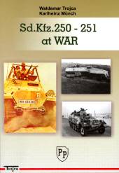 Sd.Kfz. 250 - 251 at WAR