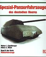 Spezial Panzerfahrzeuge des deutschen Heeres