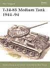 T34-85 Medium Tank 1944-94