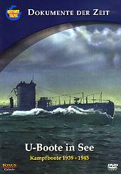 U-Boote in See - Kampfboote 1939-1945