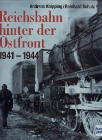 Reichbahn hinter der Ostfront